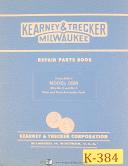 Kearney & Trecker CSM 20hp No. 2 & 3, Plain Auto Cycle Milling, Parts Manual